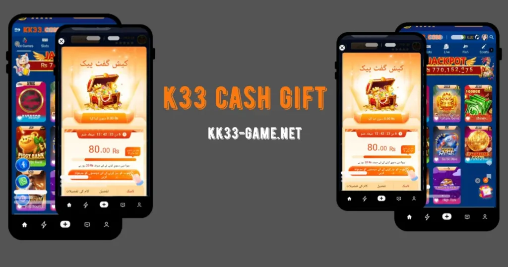 kk 33 cash gifts